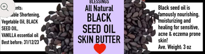 BLESSINGS ALL NATURAL BLACK SEED OIL SKIN BUTTER